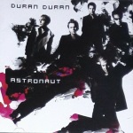 Duran Duran - Astronaut (cover)