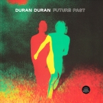 Duran Duran - Future Past LP (cover)
