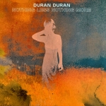 Duran Duran - Nothing Less Nothing More 2LP (cover)