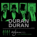 Duran Duran - Wynn In Las Vegas (The Horror Show) (cover)