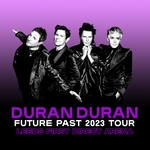 Duran Duran - Leeds First Direct Arena