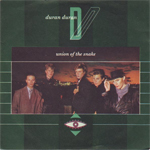 Duran Duran - Union Of The Snake 7" (cover)