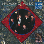 Duran Duran - New Moon On Monday 7" (cover)