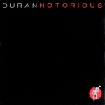 Duran Duran - Notorious 12" (cover)