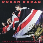 Duran Duran - Italian Strange Behaviour Tour (cover)