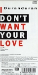 Duran Duran - I Don´t Want Your Love (back cover)
