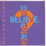 Duran Duran - Do You Believe In Shame? (cover)