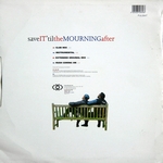 Shut Up And Dance - Save It Till The Mourning After (back cover)