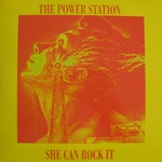 Power Station - She Can Rock It 7" (cover)