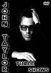 John Taylor - Three Shows (cover)